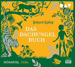 Audio CD (CD/SACD) Das Dschungelbuch von Rudyard Kipling