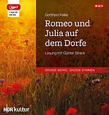 Audio CD (CD/SACD) Romeo und Julia auf dem Dorfe von Gottfried Keller