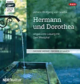 Audio CD (CD/SACD) Hermann und Dorothea von Johann Wolfgang von Goethe