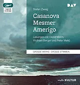 Audio CD (CD/SACD) Casanova Mesmer Amerigo von Stefan Zweig