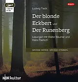 Audio CD (CD/SACD) Der blonde Eckbert und Der Runenberg von Ludwig Tieck