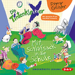 Geisler,Dagmar CD Die Tintenkleckser-Teil 1: Mit Schlafsack in di