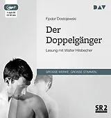 Audio CD (CD/SACD) Der Doppelgänger von Fjodor Dostojewski