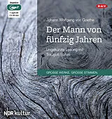 Audio CD (CD/SACD) Der Mann von fünfzig Jahren von Johann Wolfgang von Goethe