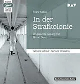 Audio CD (CD/SACD) In der Strafkolonie von Franz Kafka