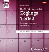 Audio CD (CD/SACD) Die Verwirrungen des Zöglings Törleß von Robert Musil