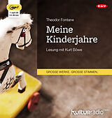 Audio CD (CD/SACD) Meine Kinderjahre von Theodor Fontane