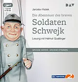 Audio CD (CD/SACD) Die Abenteuer des braven Soldaten Schwejk von Jaroslav Haek