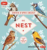 Audio CD (CD/SACD) Das Nest von Cynthia DAprix Sweeney