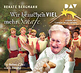 Audio CD (CD/SACD) Wir brauchen viel mehr Schafe. Die Online-Omi macht Theater von Renate Bergmann
