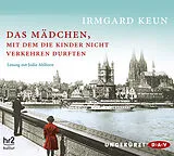 Audio CD (CD/SACD) Das Mädchen, mit dem die Kinder nicht verkehren durften von Irmgard Keun