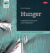 Audio CD (CD/SACD) Hunger von Knut Hamsun