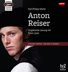Audio CD (CD/SACD) Anton Reiser von Karl Philipp Moritz