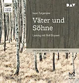 Audio CD (CD/SACD) Väter und Söhne von Iwan Turgenjew