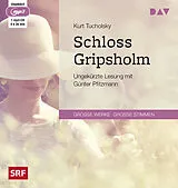 Audio CD (CD/SACD) Schloss Gripsholm von Kurt Tucholsky