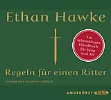 Audio CD (CD/SACD) Regeln für einen Ritter von Ethan Hawke