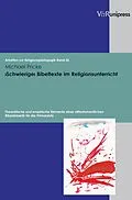 E-Book (pdf) ?Schwierige? Bibeltexte im Religionsunterricht von Michael Fricke