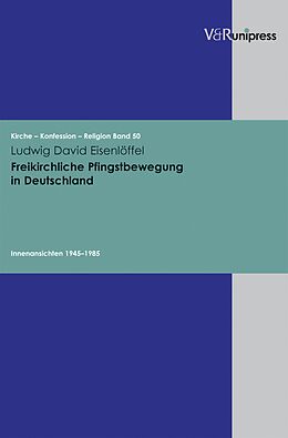 E-Book (pdf) Freikirchliche Pfingstbewegung in Deutschland von Ludwig David Eisenlöffel