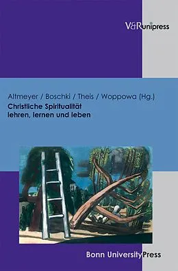E-Book (pdf) Christliche Spiritualität lehren, lernen und leben von 