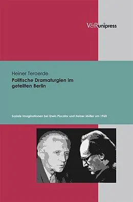 E-Book (pdf) Politische Dramaturgien im geteilten Berlin von Heiner Teroerde