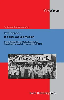E-Book (pdf) Die 68er und die Medizin von Ralf Forsbach
