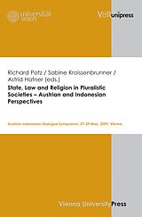 eBook (pdf) State, Law and Religion in Pluralistic Societies - Austrian and Indonesian Perspectives de 