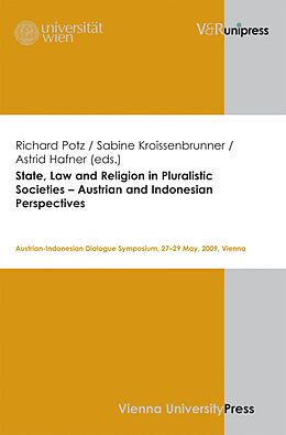 eBook (pdf) State, Law and Religion in Pluralistic Societies - Austrian and Indonesian Perspectives de 