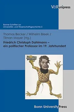 E-Book (pdf) Friedrich Christoph Dahlmann - ein politischer Professor im 19. Jahrhundert von 