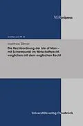 E-Book (pdf) Die Rechtsordnung der Isle of Man - mit Schwerpunkt im Wirtschaftsrecht, verglichen mit dem englischen Recht von Matthias Zillmer
