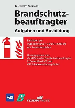 E-Book (pdf) Brandschutzbeauftragter - Aufgaben und Ausbildung von Lars Oliver Laschinsky, Uwe Wiemann
