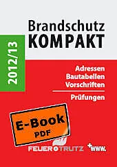 E-Book (pdf) Brandschutz Kompakt 2012/13 von Achim Linhardt