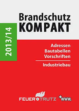 E-Book (pdf) Brandschutz Kompakt 2013/14 (E-Book) von Achim Linhardt