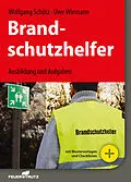 E-Book (pdf) Brandschutzhelfer - E-Book (PDF) von Uwe Wiemann, Wolfgang Schütz