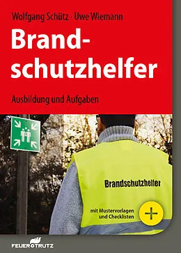 E-Book (pdf) Brandschutzhelfer - E-Book (PDF) von Uwe Wiemann, Wolfgang Schütz