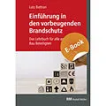 E-Book (pdf) Einführung in den vorbeugenden Brandschutz - E-Book (PDF) von Lutz Battran