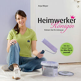 E-Book (epub) Heimwerker-Königin von Anja Meyer