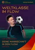 E-Book (epub) Weltklasse im Flow von Andreas Paul Bosch