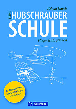 Kartonierter Einband Kleine Hubschrauberschule von Helmut Mauch