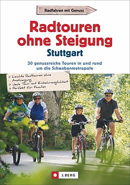 Kartonierter Einband Radtouren ohne Steigung Stuttgart von Anne Hardt, Patrick Brauns, Stefan Brückner
