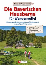 E-Book (epub) Die Bayerischen Hausberge für Wandermuffel von Janina Meier, Markus Meier, Lisa Bahnmüller