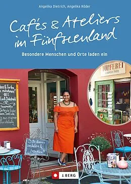 E-Book (epub) Cafés und Ateliers im Fünfseenland von Angelika Dietrich