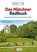 E-Book (epub) Das Münchner Radlbuch von Elisabeth Eberth, Manfred Platz
