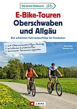 E-Book (epub) E-Bike-Touren Oberschwaben und Allgäu von Peter Rieger