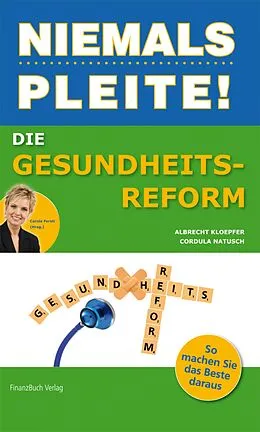 E-Book (pdf) Die Gesundheitsreform von Cordula Natusch, Barbara Kettl-Römer, Natusch Cordula