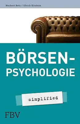E-Book (epub) Börsenpsychologie von Norbert Betz, Ulrich Kirstein