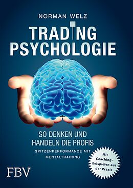 E-Book (pdf) Tradingpsychologie - So denken und handeln die Profis von Welz Norman