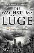 E-Book (pdf) Die Wachstumslüge von Maxton Graeme