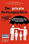 E-Book (epub) Der private Rettungsschirm von Peter Boehringer, Philipp Vorndran, Gerhard Spannbauer