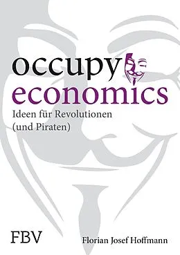 E-Book (pdf) Occupy Economics von Hoffmann Florian Josef