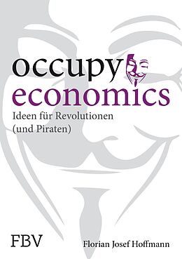 E-Book (epub) Occupy Economics von Hoffmann Florian Josef